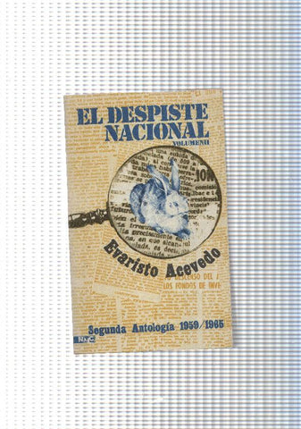 Coleccion Novelas y cuento num. 89: El despiste Nacional Vol. II. Segunda Antologia 1959-1965