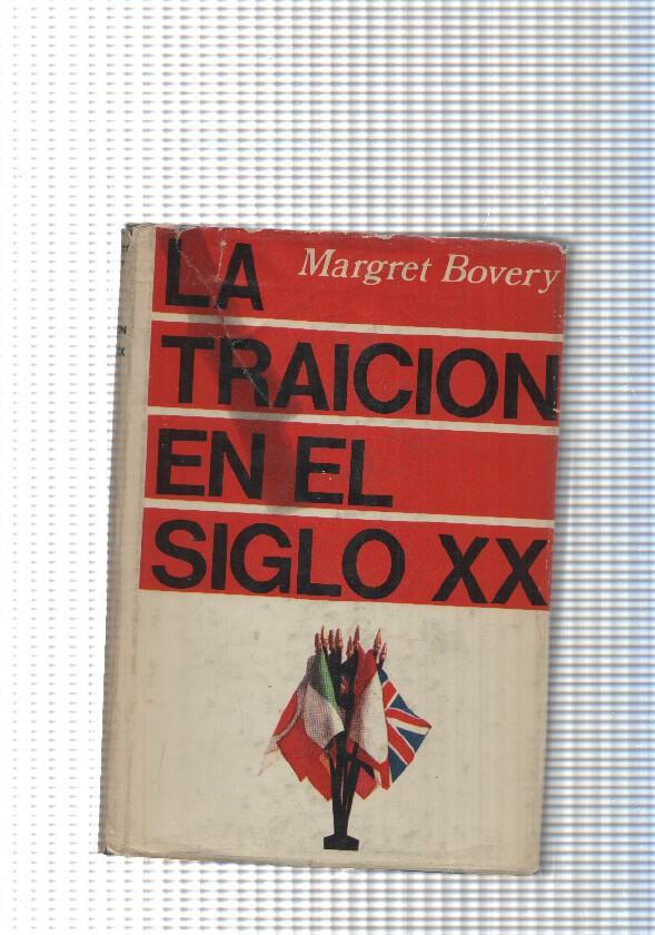 Coleccion La Vida vivida: La traicion en el siglo XX