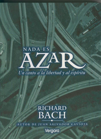Nada es azar: un canto a la libertad y al espiritu