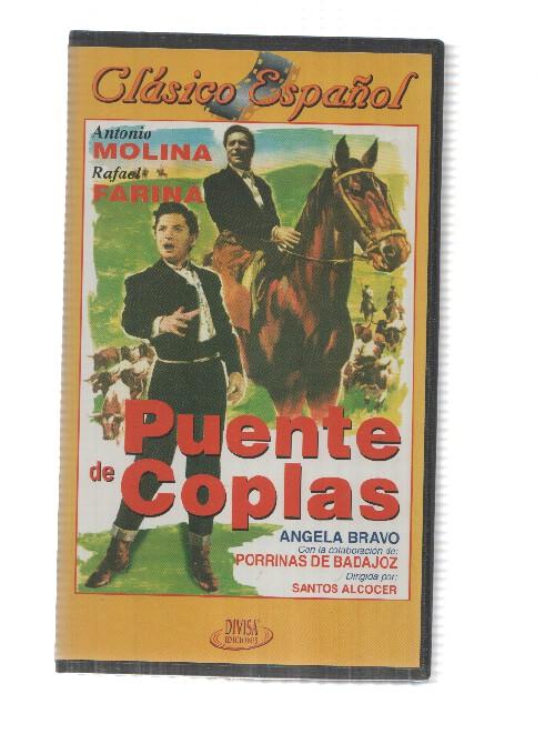 VHS pelicula: Puente de Coplas. Clasico Español - Antonio Molinam Rafael Farina. Dirigida por Santos Alcocer