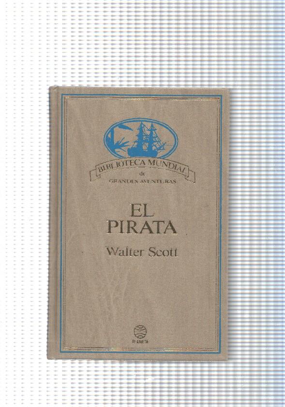 Biblioteca mundial e grandes aventuras: El Pirata