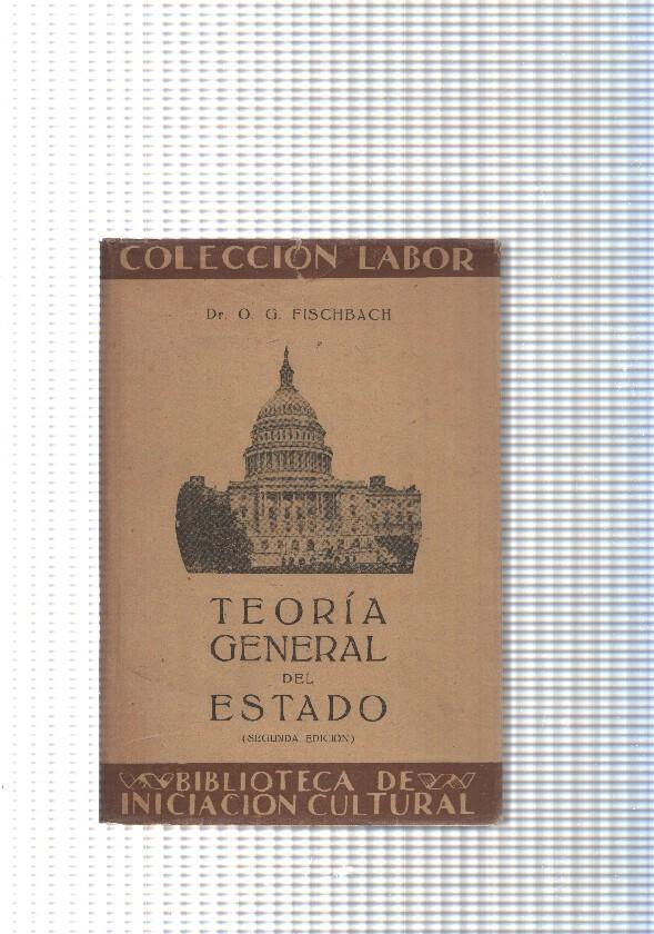 Coleccion Labor num 08: Teoria general del Estado