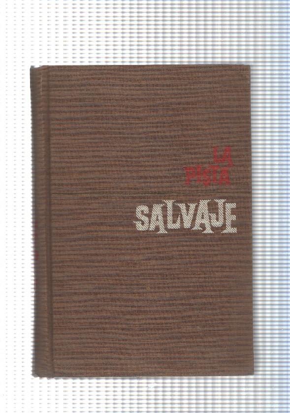 La pista salvaje