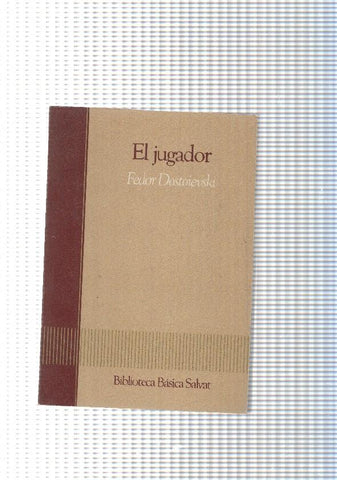 Biblioteca basica salvat num. 02: El jugador