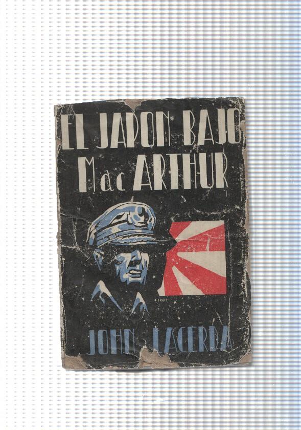 Coleccion Grandes actualidades: El Japon bajo Mac Arthur ( cubierta estropeada )