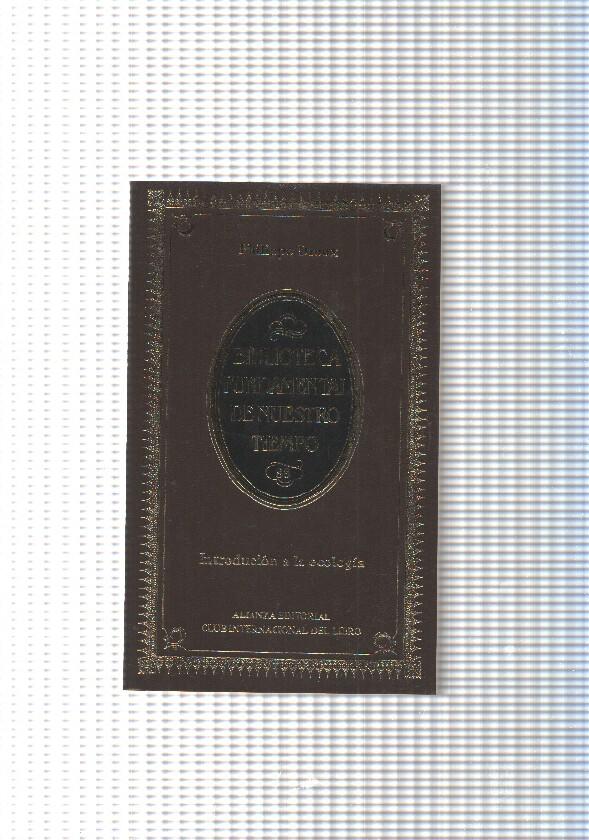 Biblioteca Fundamental de Nuestro Tiempo num. 88: Introduccion a la ecologia