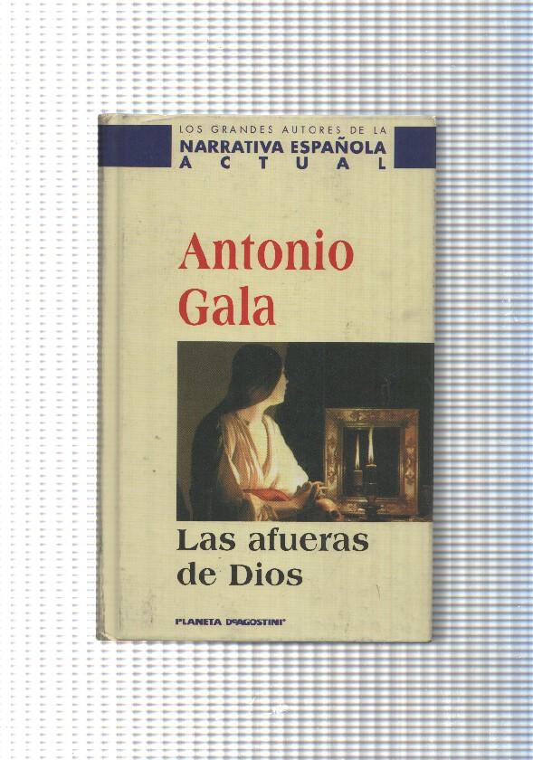 Los Grandes autores de la Narrativa española actual: Las afueras de Dios