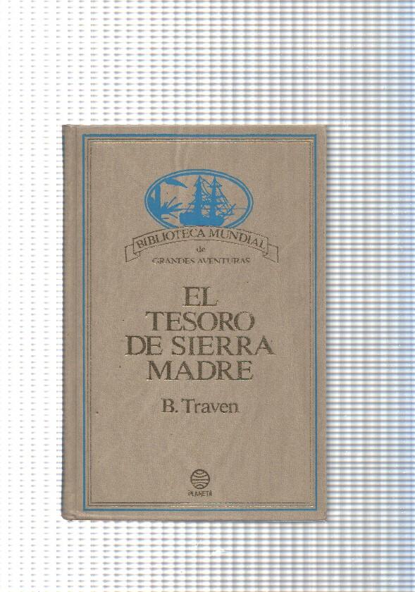 Biblioteca mundial de grandes aventuras: El Tesoro de Sierra Madre