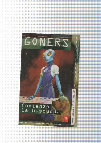 Goners. Comienza la busqueda