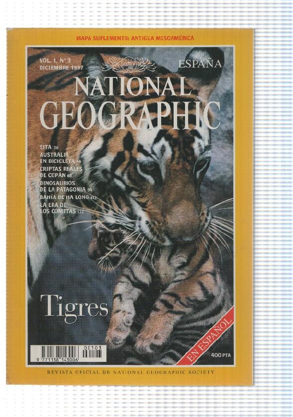 Revista National Geographic: Diciembre 1997, Vol. 1 num 3 - Tigres. Le falta el mapa suplementario
