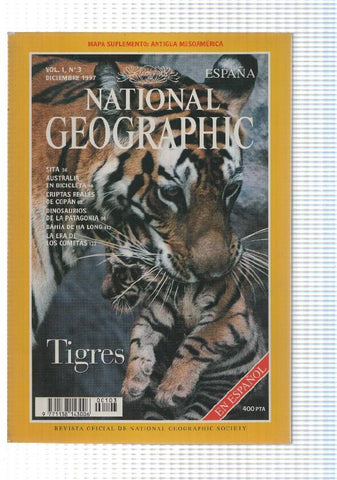 Revista National Geographic: Diciembre 1997, Vol. 1 num 3 - Tigres. Le falta el mapa suplementario