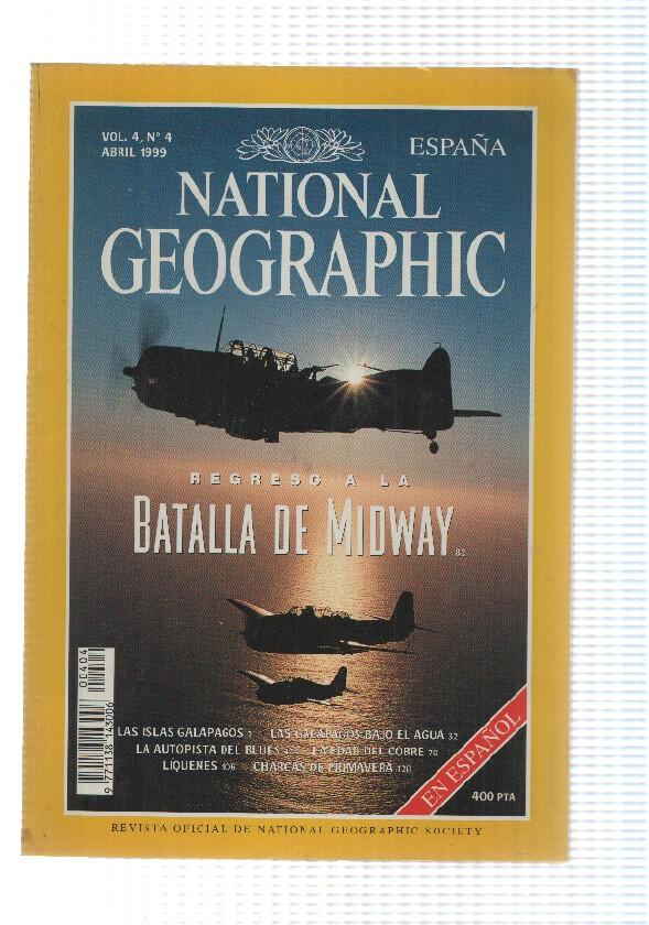 Revista National Geographic: Abril 1999, Vol. 4 num 4 - Regreso a la Batalla de Midway