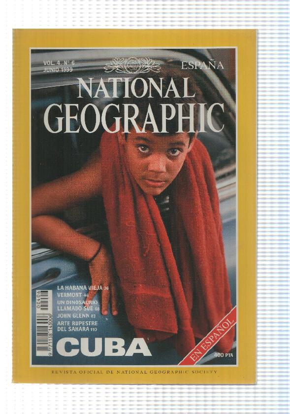 Revista National Geographic: Junio 1999, Vol. 4 num 6 - Cuba
