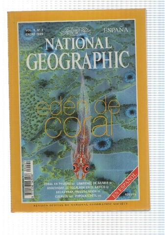 Revista National Geographic: Enero 1999, Vol. 4 num 1 - Eden de coral