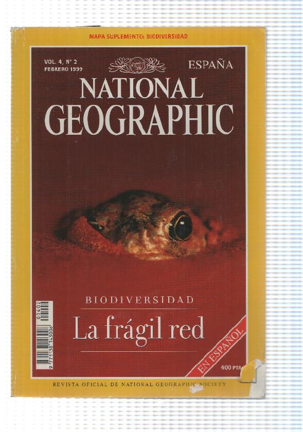 Revista National Geographic: Febrero 1999, Vol. 4 num 2 - Biodiversidad, la fragil red. Le falta mapa suplementario