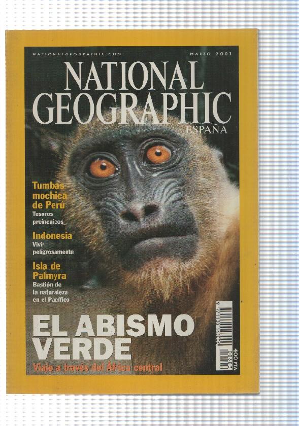Revista National Geographic: Marzo 2001, vol 8 num 3 - El abismo verde