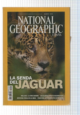 Revista National Geographic: Marzo 2009, vol 24 num 3 - La senda del jaguar