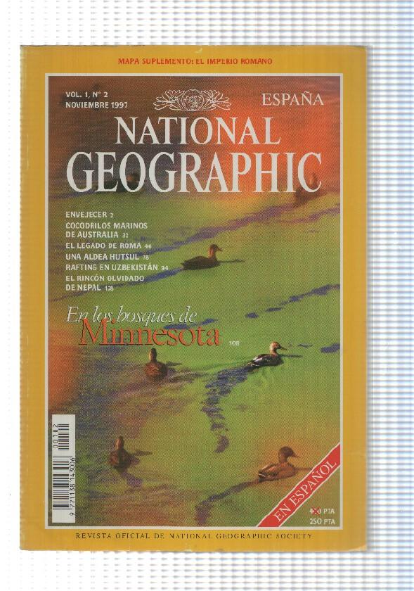 National Geographic Revista: Noviembre 1997, Vol. 1 num 2 - En los bosques de Minnesota. Mapa suplemento: El Imperio Romano