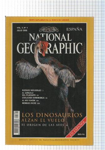 National Geographic Revista: Julio 1997, Vol. 1 num 2 - Los Dinosaurios alzan el vuelo. Falta Mapa suplemento