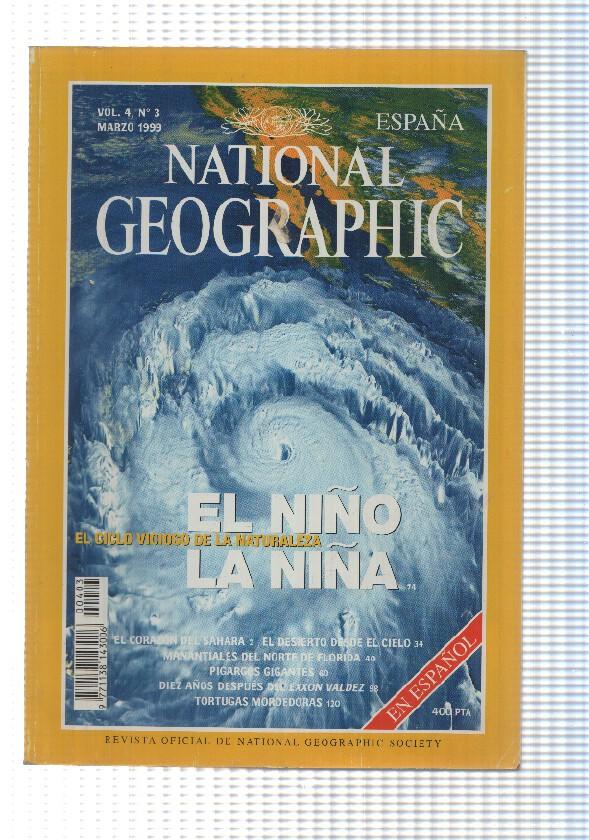 National Geographic Revista: Marzo 1999, Vol. 4 num 3 - El niño, la niña. El ciclo vicioso de la naturaleza
