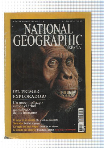 National Geographic, Revista: Septiembre 2002. Lomo inferior roto. vol 11 num 3 - El primer explorador. Le falta el Mapa suplemento