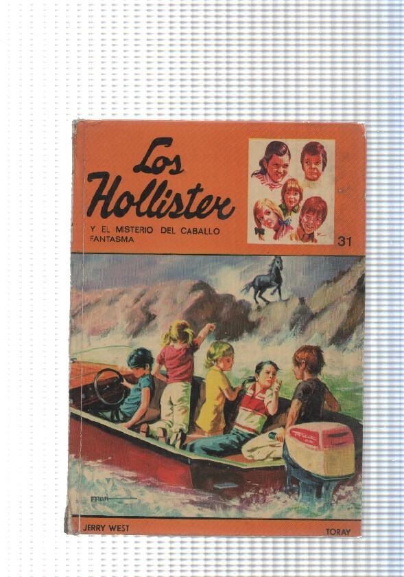 Coleccion Los Hollister num. 31: Los Hollister y el misterio del caballo fantasma