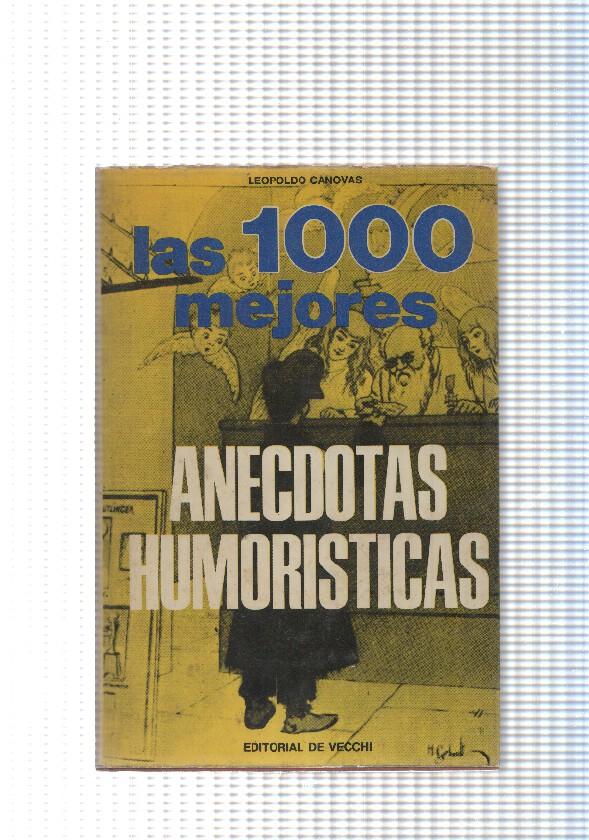 Las 1000 mejores anecdotas humoristicas