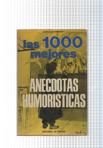Las 1000 mejores anecdotas humoristicas