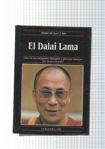 Gente de ayer  hoy: El Dalai Lama