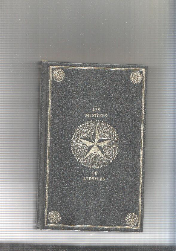 Les Mondes du ciel: Les Mysteres de L Univers