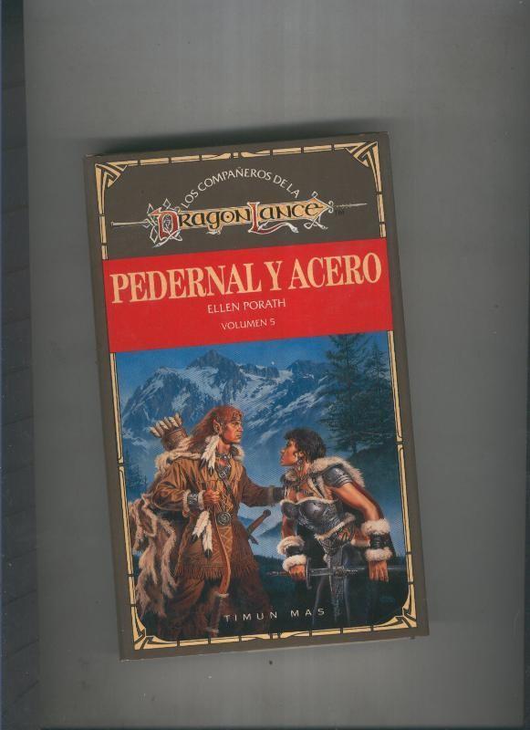 Los compañeros de la Dragonlance volumen V:Pedernal y acero 