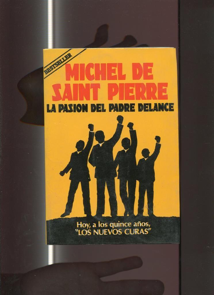 La pasion del padre Delance