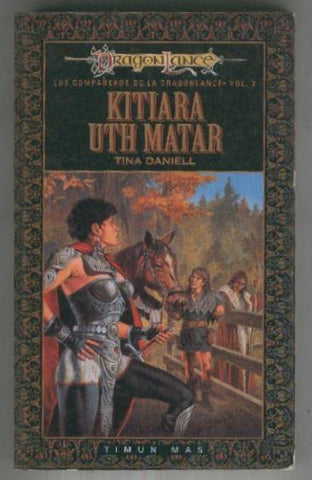 Dragon Lance: Kitiara Uth Matar