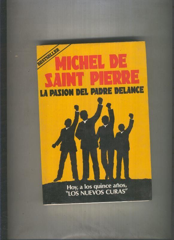 La pasion del padre Delance