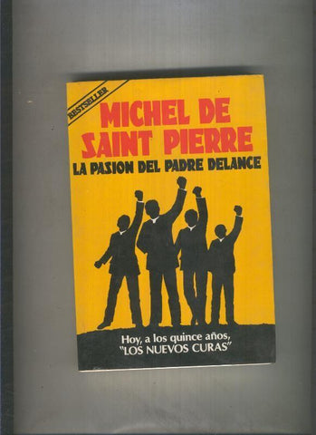 La pasion del padre Delance