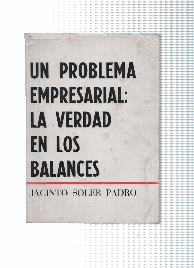 Un problema empresarial: La verdad en los balances