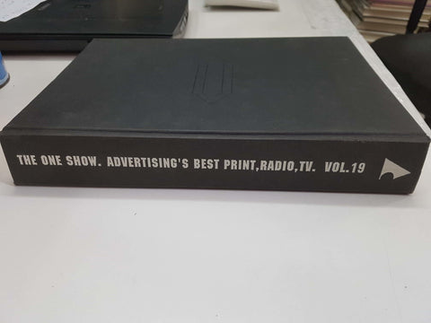 Libro publicidad: The One Show - Advertisings best print, radio, TV vol 19. Idioma ingles
