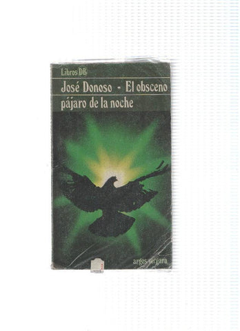 El obsceno pajaro de la noche