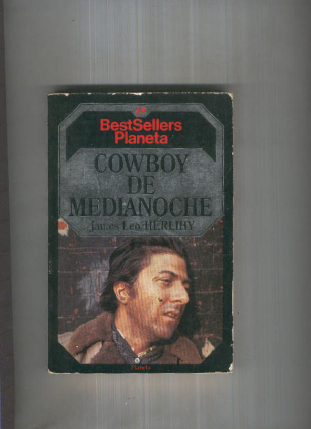 BestSellers Planeta numero 45: Cowboy de Medianoche