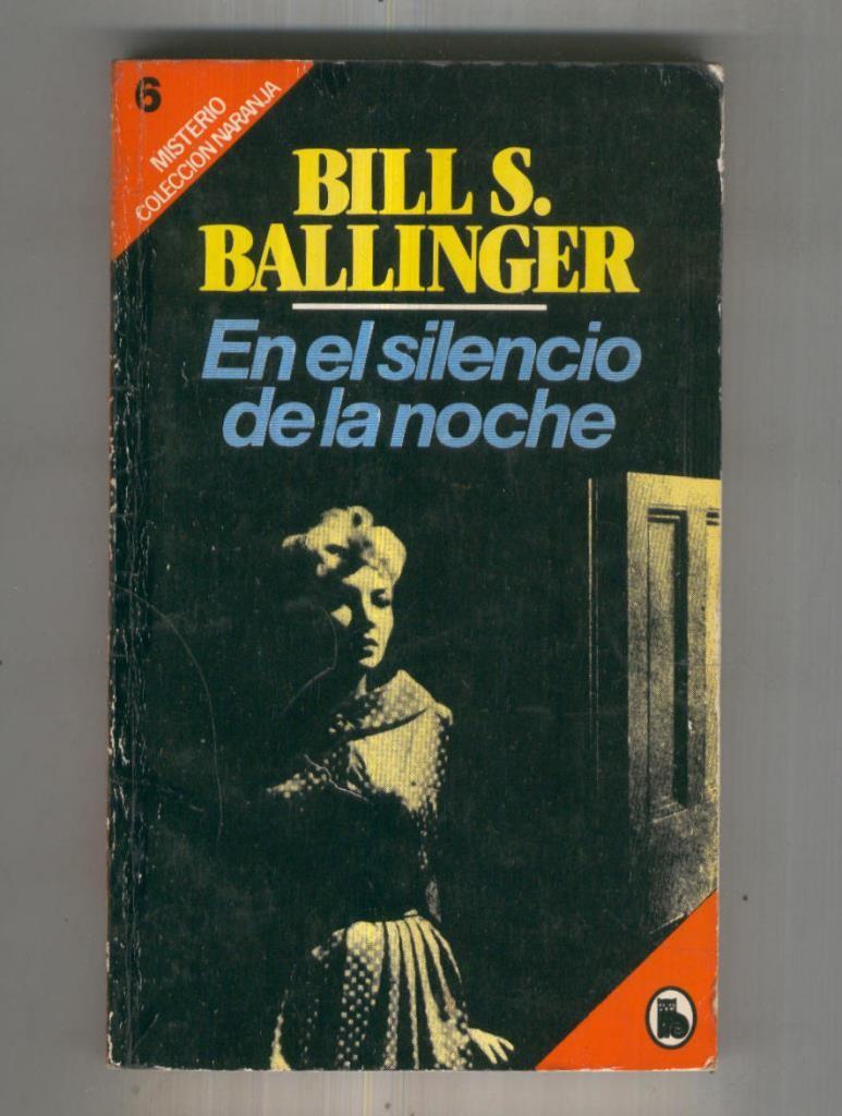 Misterio coleccion Naranja numero 06: En el silencio de la noche