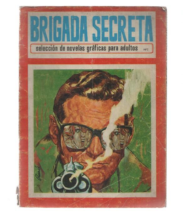 Brigada Secreta seleccion de novelas graficas para adultos numero 2: El asesino hace horas extras