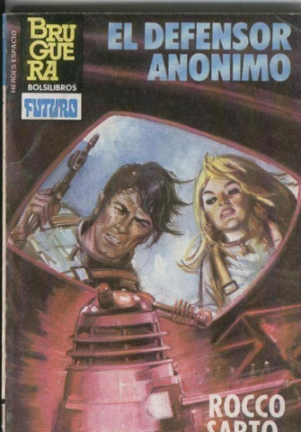 Coleccion Heroes del espacio numero 196: El defensor anonimo