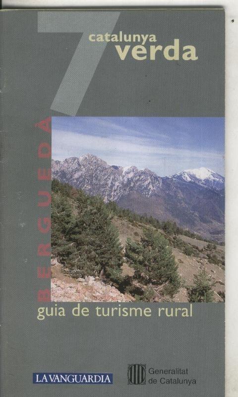Catalunya verda guia de turisme rural numero 06/07: Solsones y Bergueda