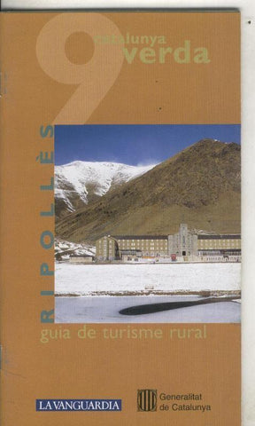 Catalunya verda guia de turisme rural numero 08(09: Cerdanya y Ripolles