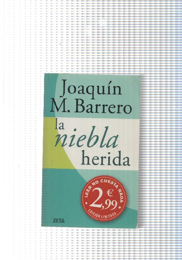 La niebla herida