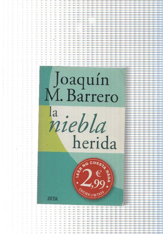La niebla herida