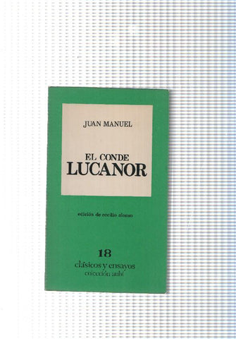 Clasicos y ensayos, coleccion aubi num. 18: El Conde Lucanor