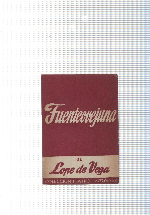 Coleccion teatro num. 220: Fuenteovejuna