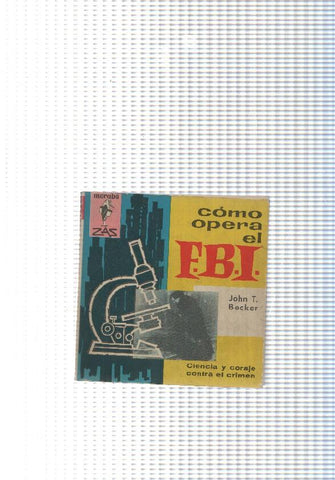 coleccion Marabu Zas num. 52: Como opera el F.B.I.