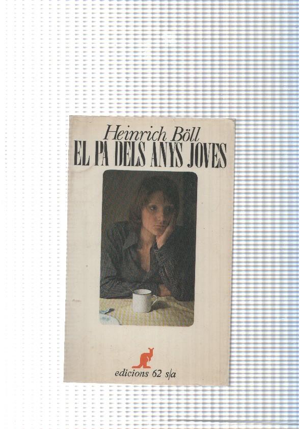 Col leccio universal de butxaca El Cangur, num. 02: El pa dels anys joves